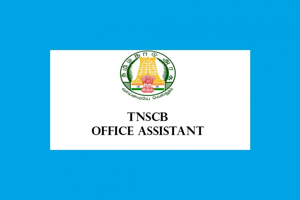 Tnscb Office Assistant Recruitment 2021 53 Posts Governmentvelai Com