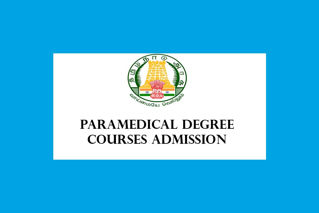 Tamilnadu Paramedical Degree courses Admission 20242025